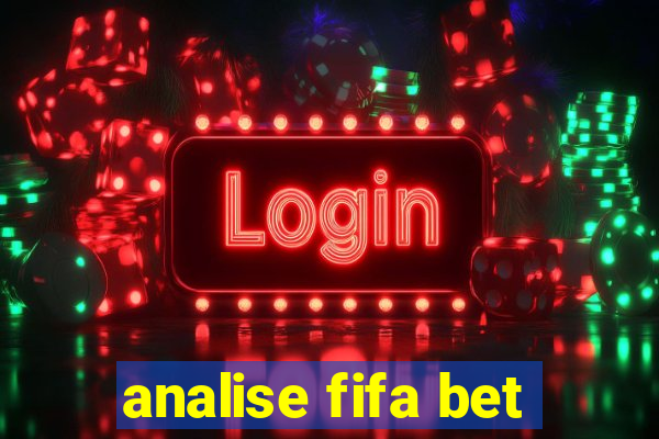 analise fifa bet